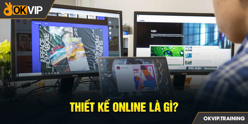 Thiết kế online là gì?