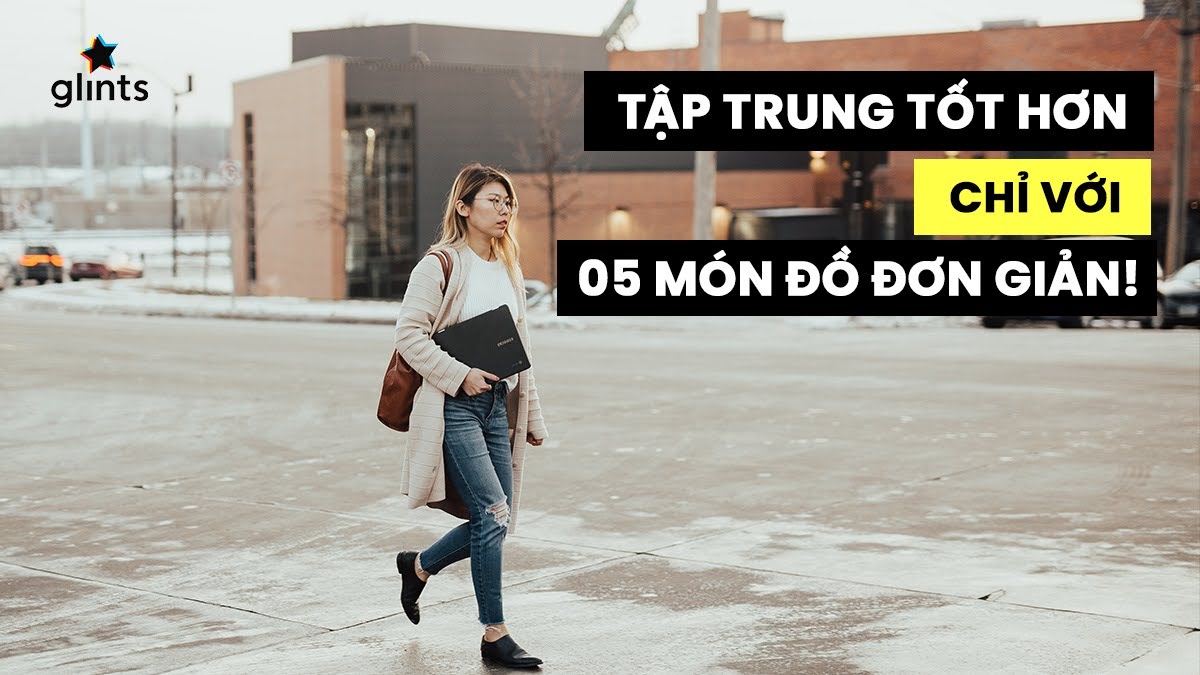 rèn luyện sự tập trung cao độ vào công việc